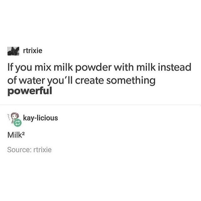 Milk squared