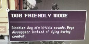 Dog friendly mode should be default prove me wrong.