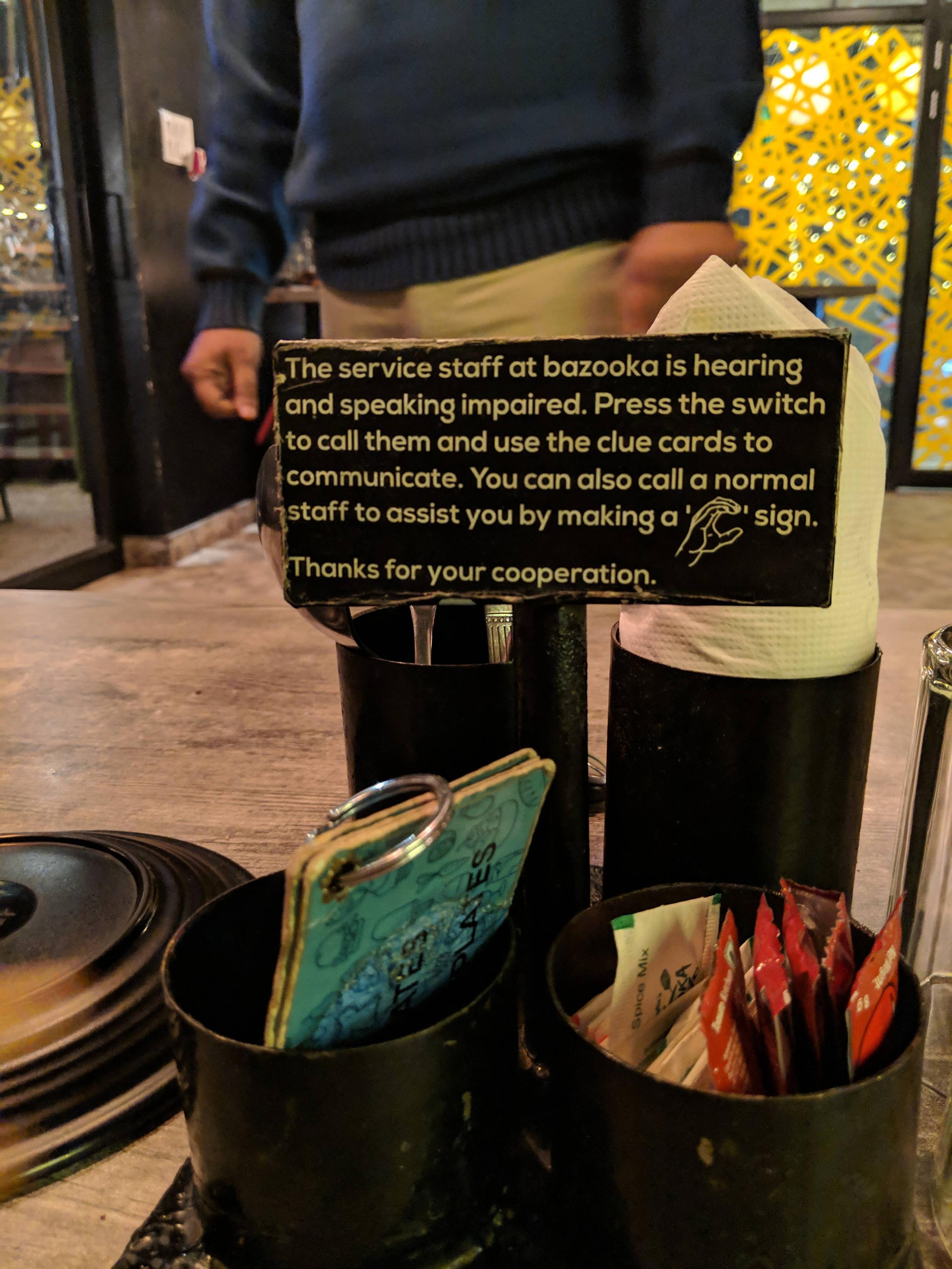 A restaurant that employs hearing and speaking impaired.