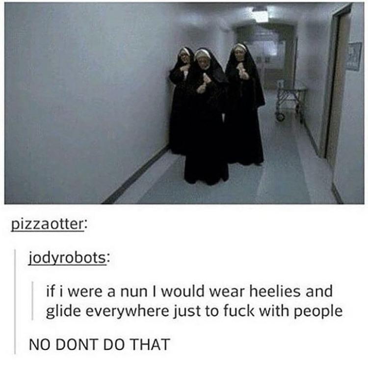NUNS ROLL OUT
