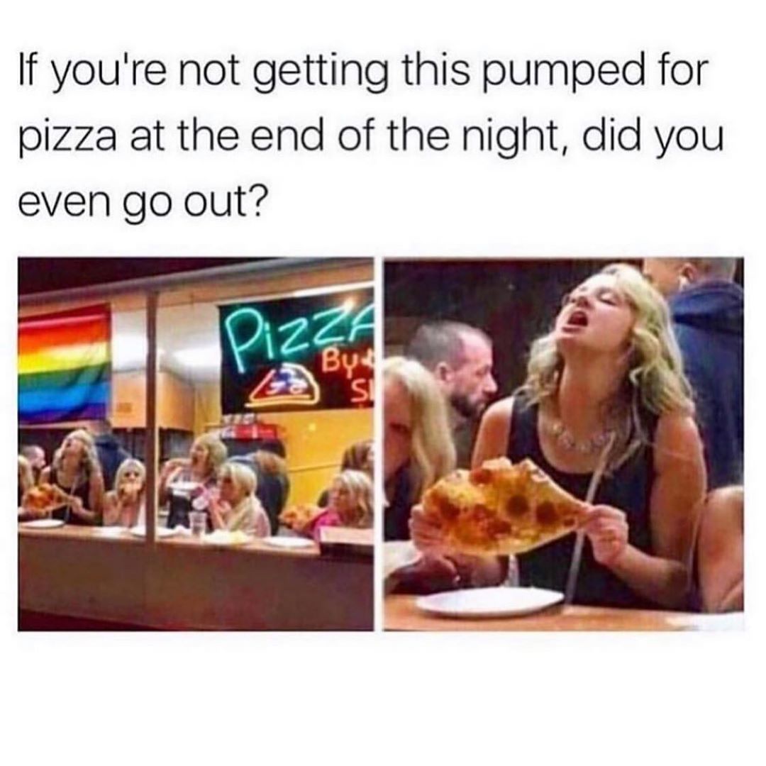 Pizza appreciation night.