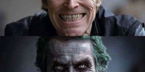 Willem Dafoe could be the Joker and I would watch it.