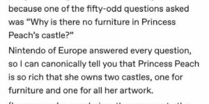 Princess peach lived the good life.