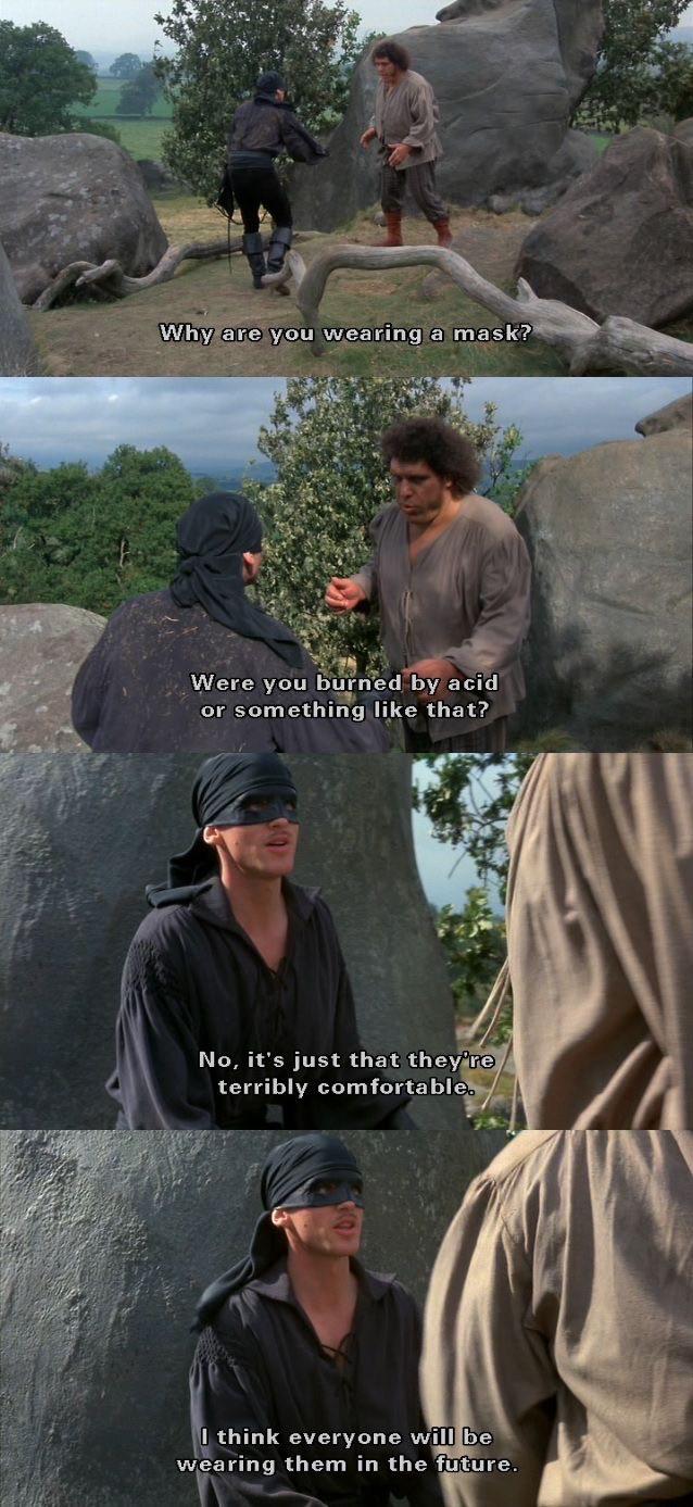 The Princess Bride knew all along.