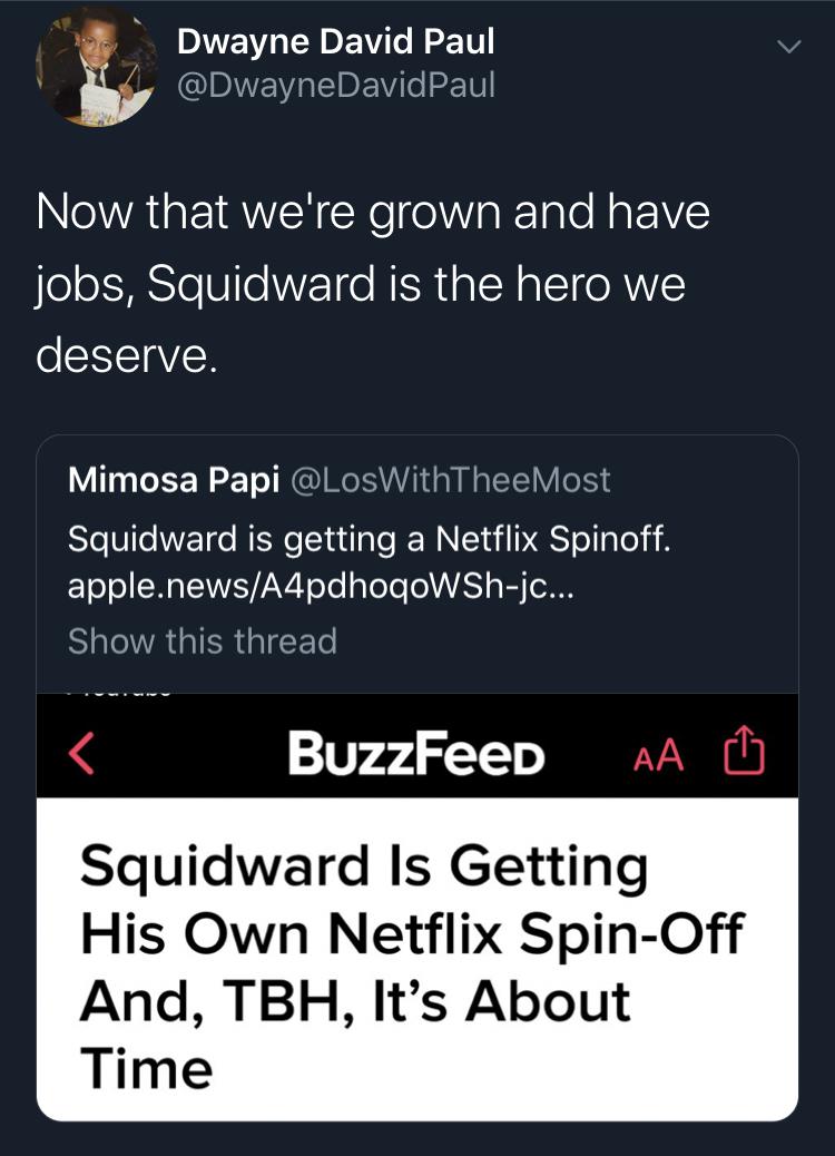 Save us, Squidwart.