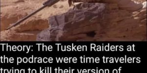 A Tusken Raiders spin off? I would watch it.