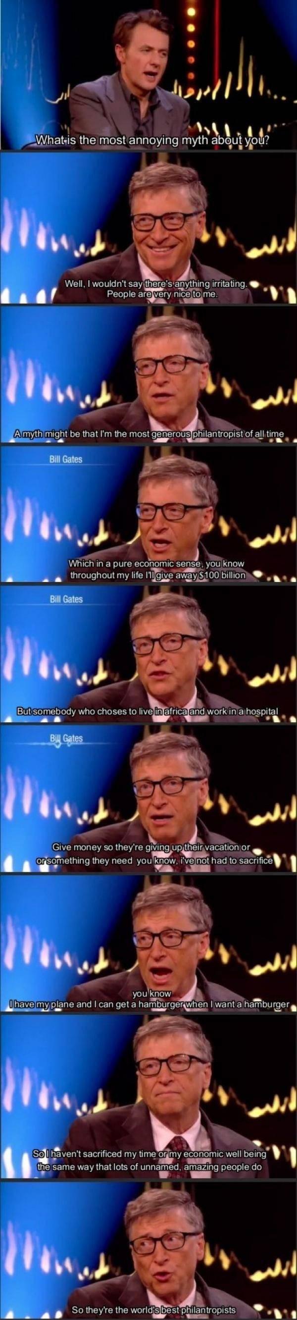 Modest Bill Gates.