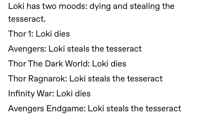 loki always makes the same mistake twice