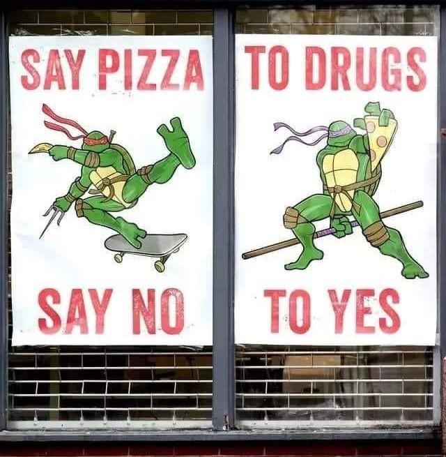 say pizza to drugs