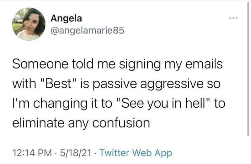 just be aggressive