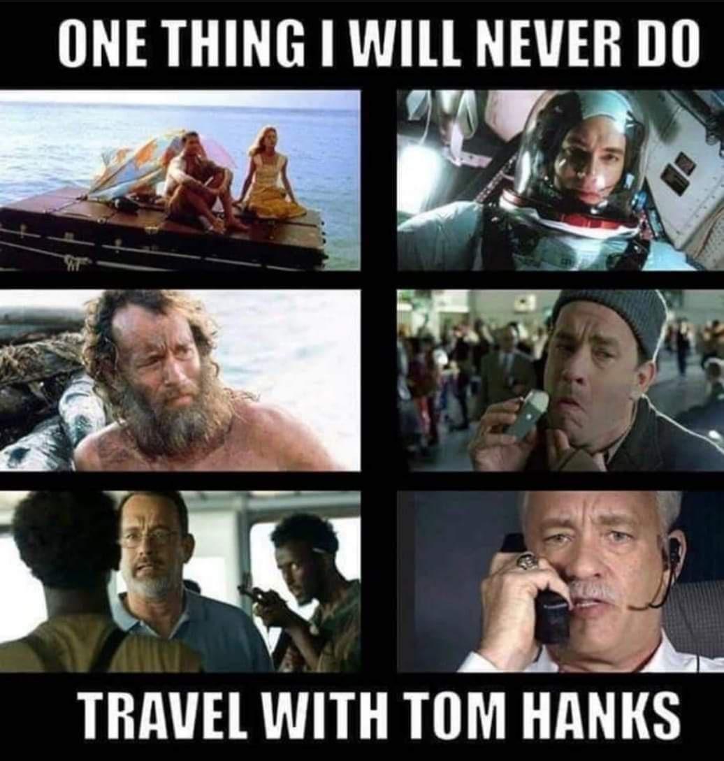 never travel with tom hanks