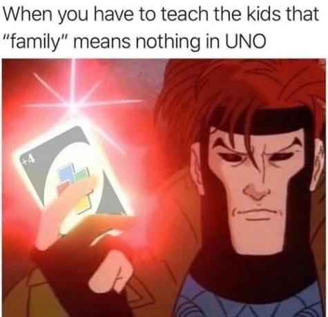 family means nothing in uno