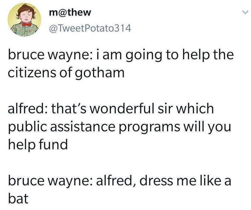 dress me up like one of your french bats