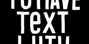 I want to have text with you.