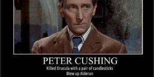 peter cushing is better than chuck norris