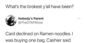 card declined on ramen noodles