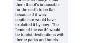 a flat earth would lead to increased capitalism