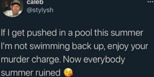 not a fan of pool parties