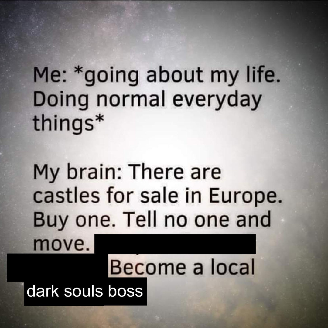 buy a castle and become a dark souls boss