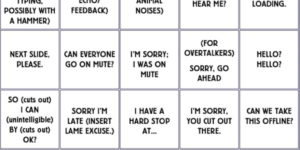 conference call bingo would be a dangerous drinking game