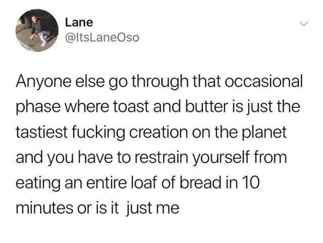 tweet about toast and butter