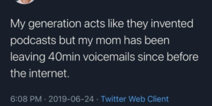 voicemails are the original podcast