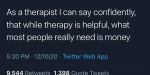 and we can use that money to pay for therapy