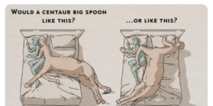 how does a centaur big spoon?
