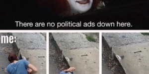 don’t be fooled by pennywise