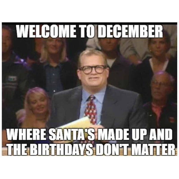 a december to remember? december memes to wash the last 11 months away