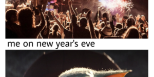 New Years Eve Memes For Anyone Missing Out On Another Midnight Kiss