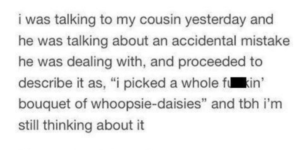 a bouquet of whoopsie daisies