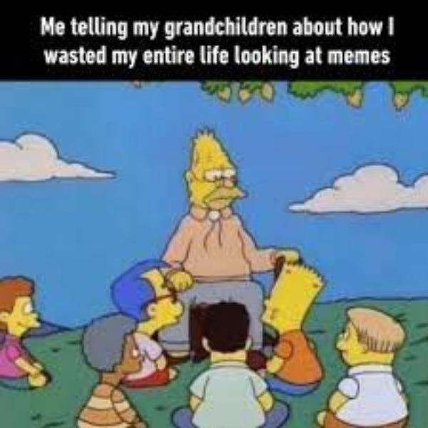 10 Memes About Wasting Time to Waste Your Time