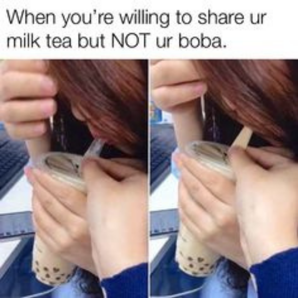 Random Boba 10 Funny Boba Memes to Drink Right Up