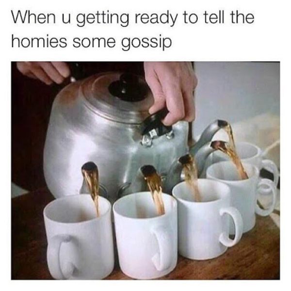 10 Funny Tea Memes to Sip At