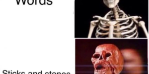 10 Funny Skeleton Memes to Rattle You