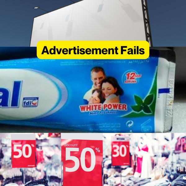 10 Funny Advertising Fails to Mark-it Down