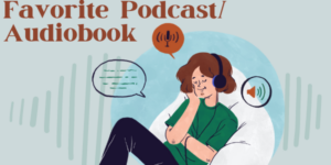 Community Forum Post: Your Fave Podcast or Audiobook (April 15, 2024)