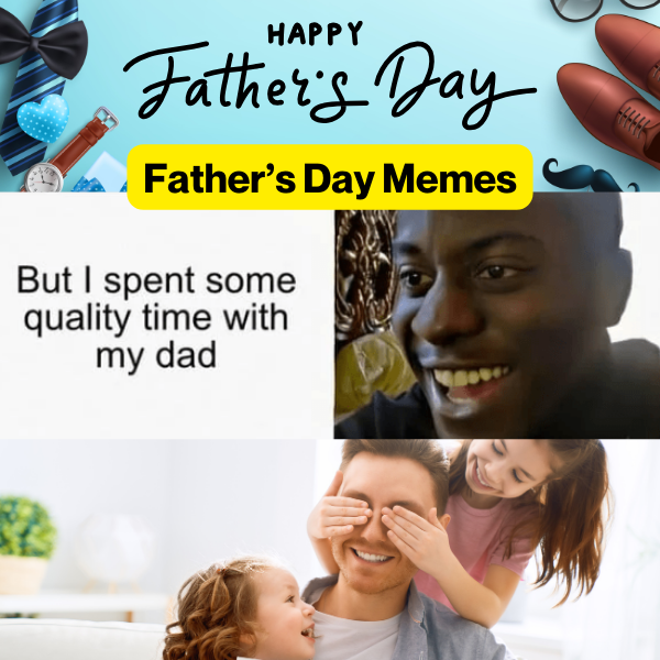 A Megacollection of Funny Dad Memes to Have a Funny Father's Day with!